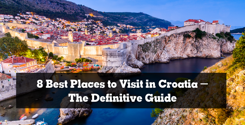 places to visit in croatia
