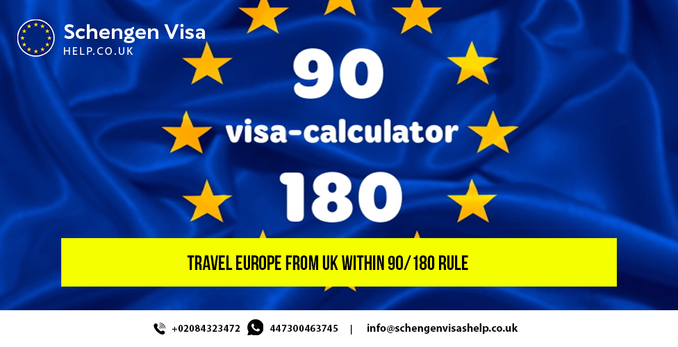 Travel Europe from UK within 90/180 Rule
