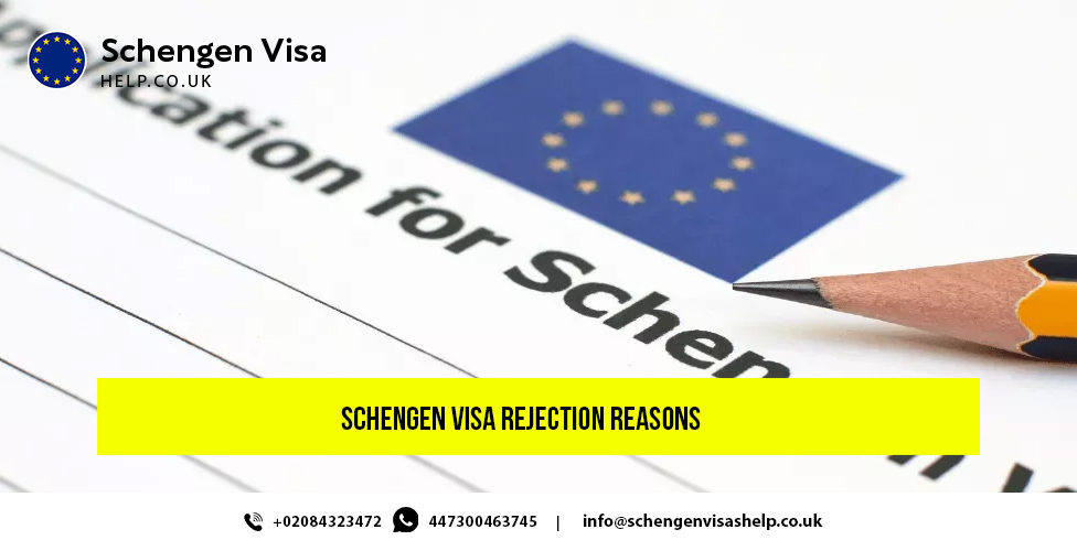 Main Reasons for Schengen Visa Rejection From the UK