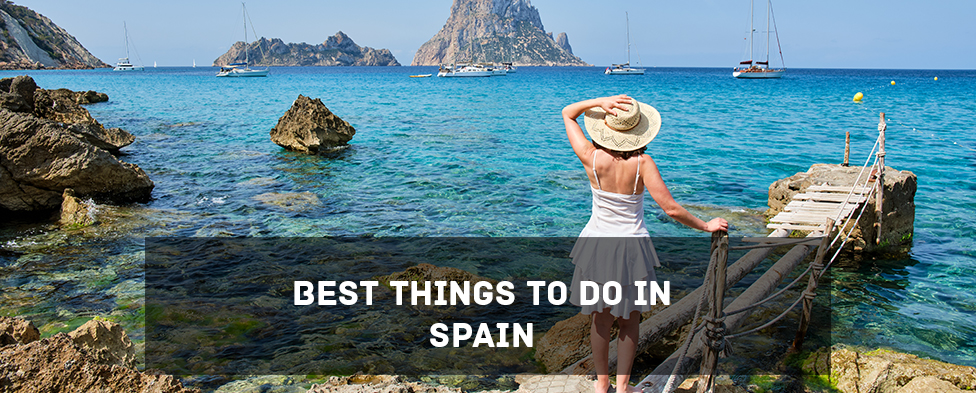 Best Things to do in Spain