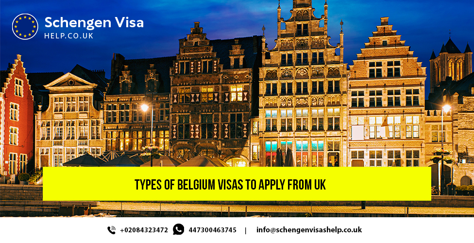 What are the different types of Belgium visas to Apply from UK
