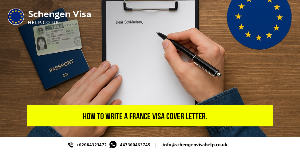 How to write a France visa cover letter