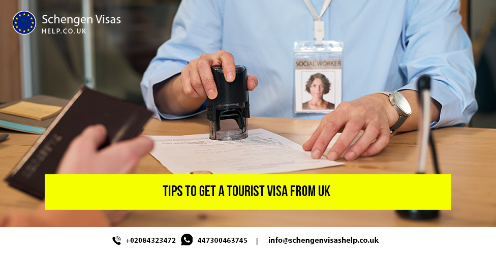 Tips to get a tourist visa